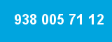 938 005 71 12 938 005 71 12